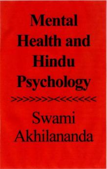 Mental Health And Hindu Psychology