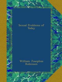 Sexual Problems of Today