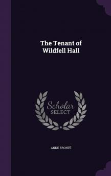 The Tenant of Wildfell Hall