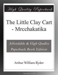 The Little Clay Cart