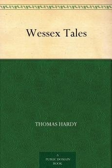 Wessex Tales