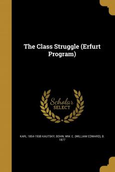 The Class Struggle (Erfurt Program)