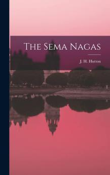 The Sema Nagas