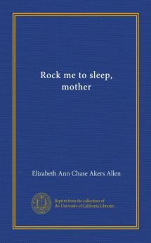 Rock Me to Sleep Mother