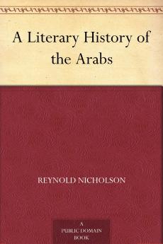 A Literary History of the Arabs