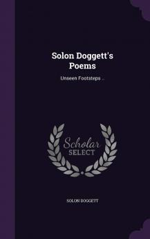 Solon Doggett's Poems