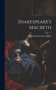 Shakespeare's Macbeth