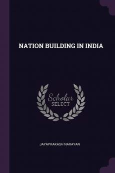 Nation Building in India