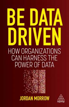 Be Data Driven