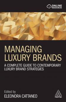 Managing Luxury Brands