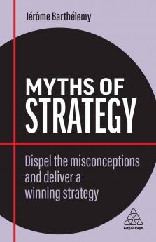 Myths of Strategy
