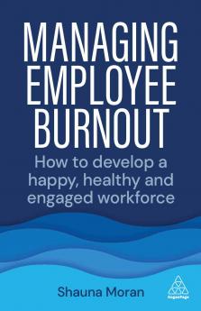Managing Employee Burnout