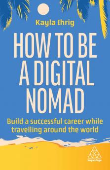 How to Be a Digital Nomad