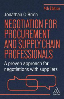 Negotiation for Procurement and Supply Chain Professionals
