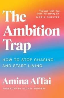 THE AMBITION TRAP