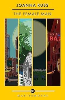 THE FEMALE MAN (BEST OF SF MASTERWORKS)