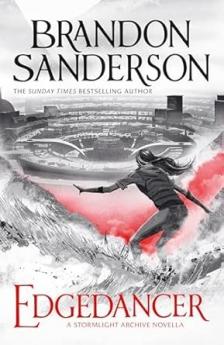 STORMLIGHT ARCHIVE: EDGEDANCER (PB)