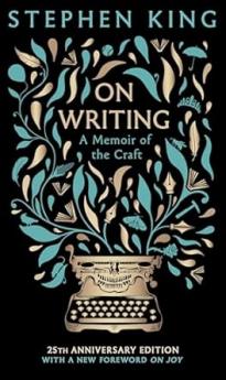 ON WRITING: 25TH ANNIVERSARY ED