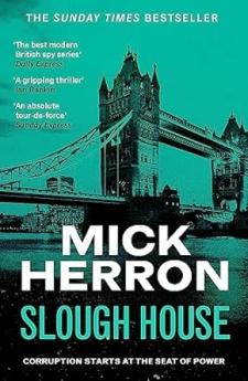SLOUGH HOUSE: SLOUGH HOUSE THRILLER 7