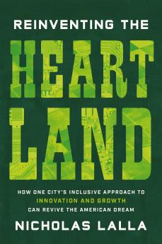 REINVENTING THE HEARTLAND