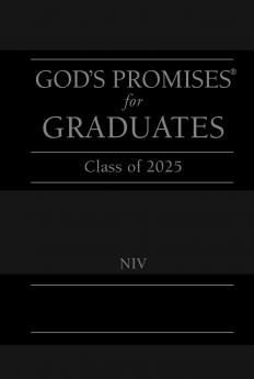 GOD'S PROMISES FOR GRADUATES: CLASS OF 2025 - BLACK NIV