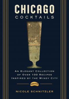 CHICAGO COCKTAILS