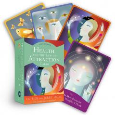 HEALTH AND THE LAW OF ATTRACTION CARDS : A 60-CARD DECK PLUS DEAR