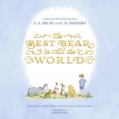 Winnie the Pooh: The Best Bear in all the World