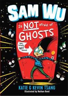 Sam Wu Is NOT Afraid of Ghosts!