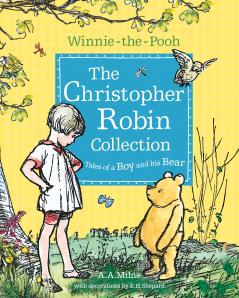 Winnie-The-Pooh: The Christopher Robin Collection (Tales of a Boy and His Bear)