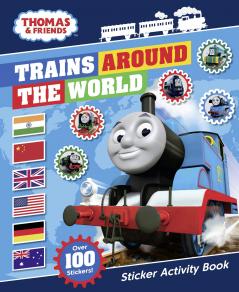 Thomas & Friends: Trains Around the World Sticker Activity Book