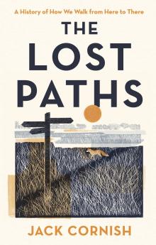 The Lost Paths