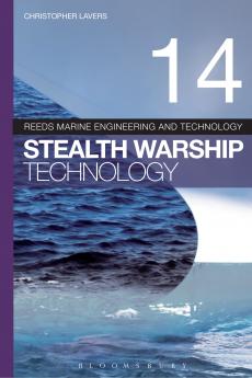 Reeds Vol 14: Stealth Warship Technology