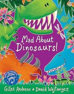 MAD ABOUT DINOSAURS!