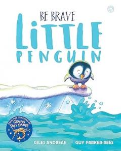 BE BRAVE LITTLE PENGUIN