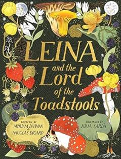 LEINA AND THE LORD OF THE TOADSTOOLS