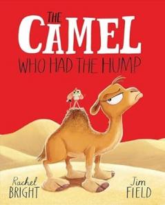 THE CAMEL WHO HAD THE HUMP