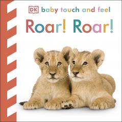 Baby Touch and Feel Roar! Roar! [Board book] DK