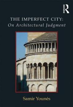 Imperfect City: On Architectural Judgment