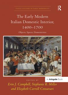 Early Modern Italian Domestic Interior 1400–1700