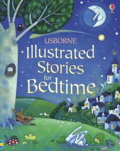 USBORNE ILLUSTRATED STORIES FOR BEDTIME