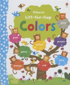 LIFT THE FLAP: COLOURS