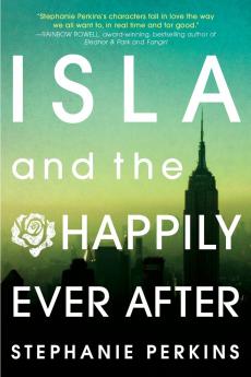 ISLA AND THE HAPPILY EVER AFTER