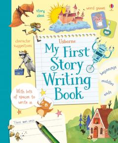 MY FIRST STORY WRITING BOOK