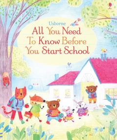 ALL YOU NEED TO KNOW BEFORE YOU START SCHOOL
