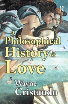 Philosophical History of Love