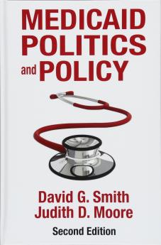 Medicaid Politics and Policy