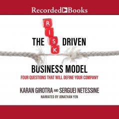 The Risk-Driven: Business Model