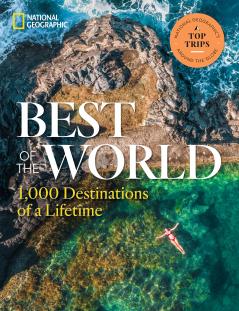 BEST OF THE WORLD: 1000 DESTINATIONS OF