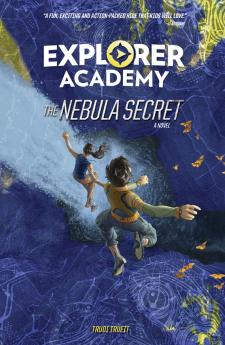 Explorer Academy: The Nebula Secret (Book 1)